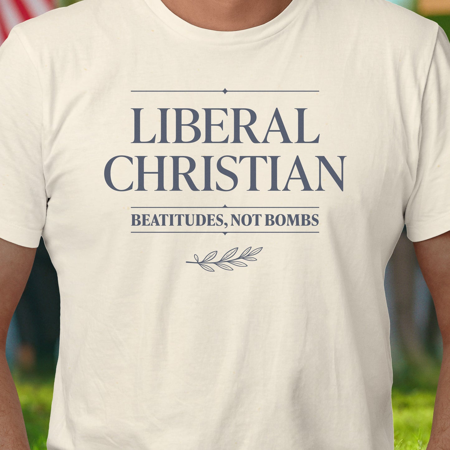 Liberal Christian T-Shirt