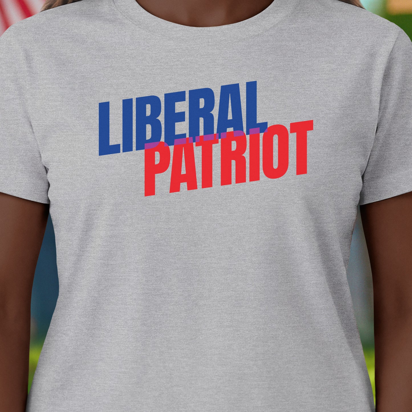 Liberal Patriot T-Shirt
