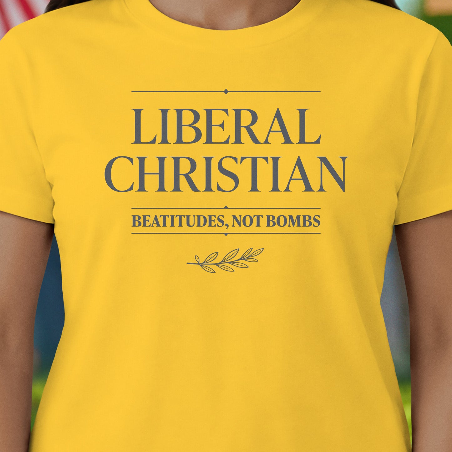 Liberal Christian T-Shirt
