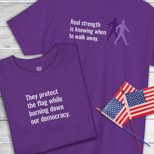 Protect the Flag/Real Strength T-Shirt
