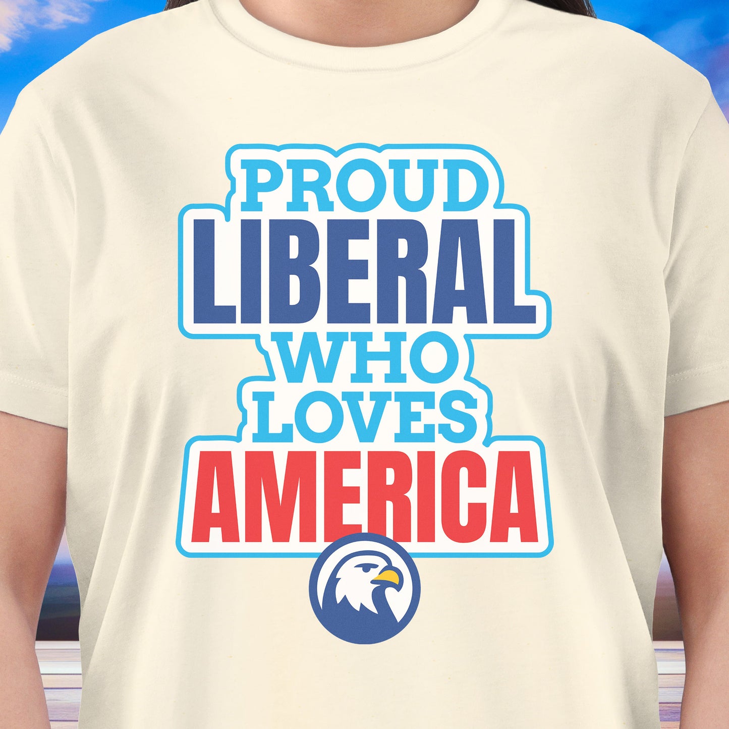 Proud Liberal Who Loves America T-Shirt