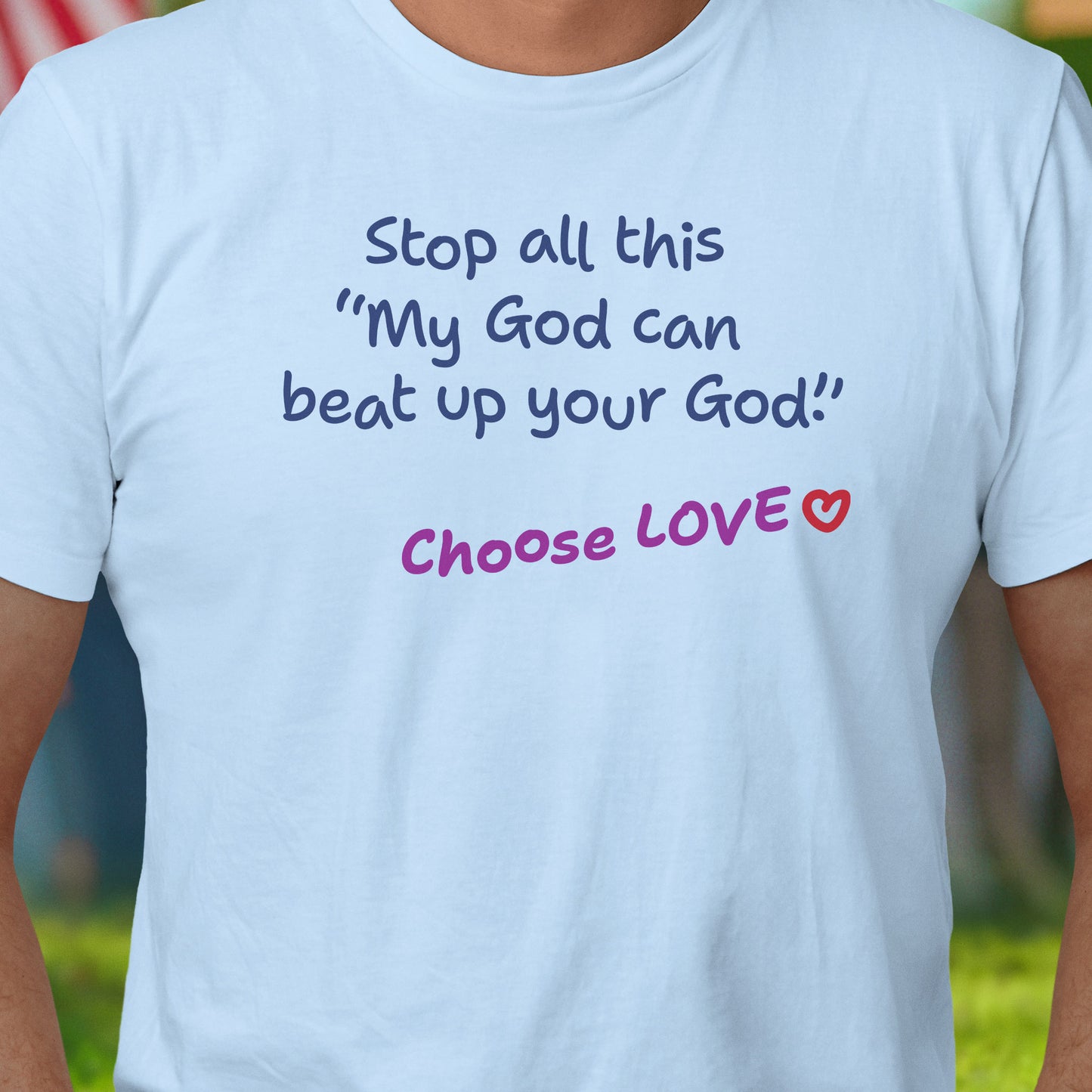 Choose Love T-Shirt
