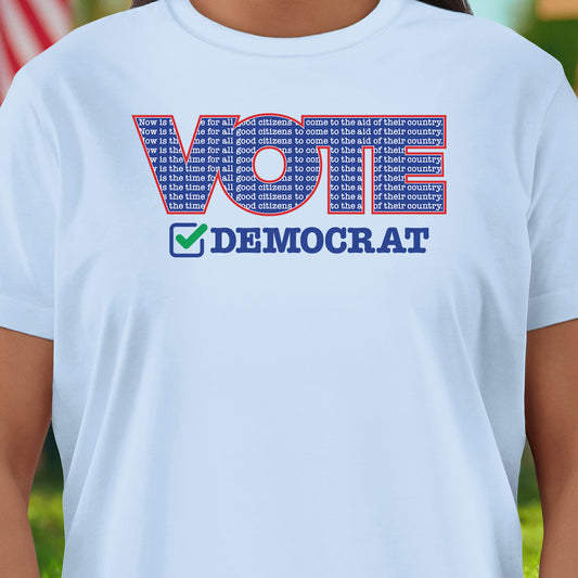 Vote Democrat (Now is the time...) T-Shirt